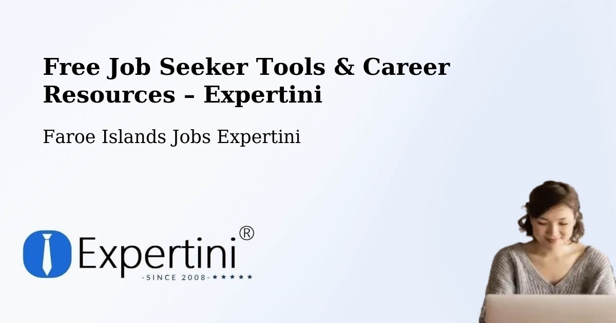 Free Job Seeker Tools & Career Resources – Hvítanes - Hvítanes, Faroe Islands Jobs Expertini